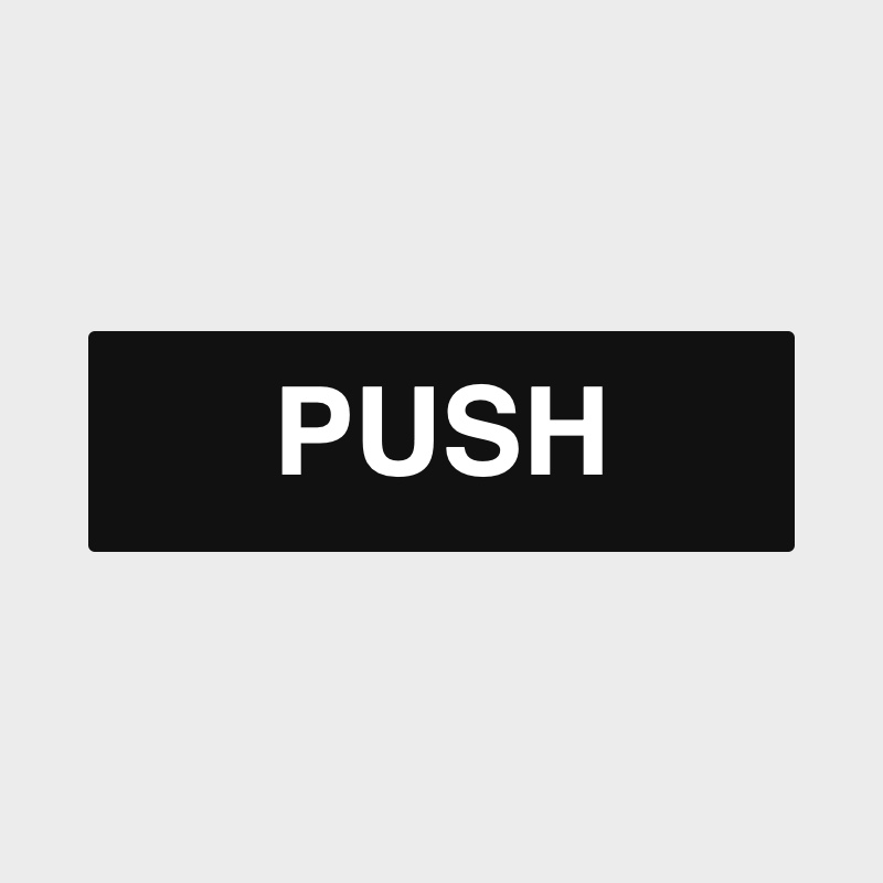 Push door sign